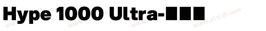 Hype 1000 Ultra字体转换